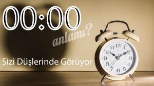 00:00 Saat Anlamı