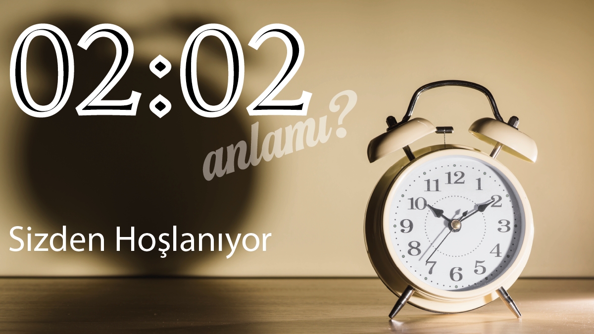 02:02 Saat Anlamı