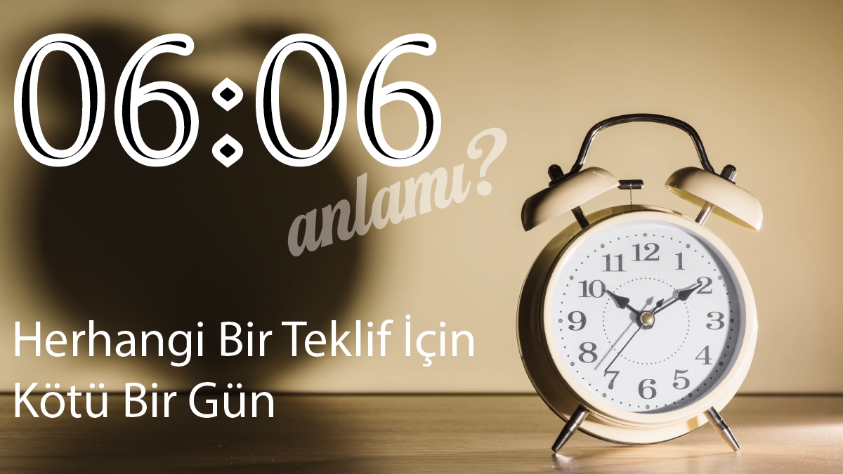 06:06 Saat Anlamı