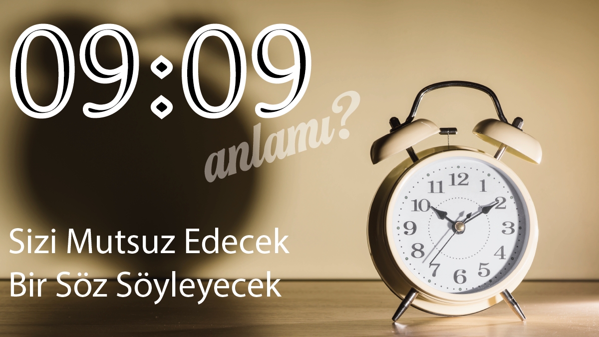 09:09 Saat Anlamı