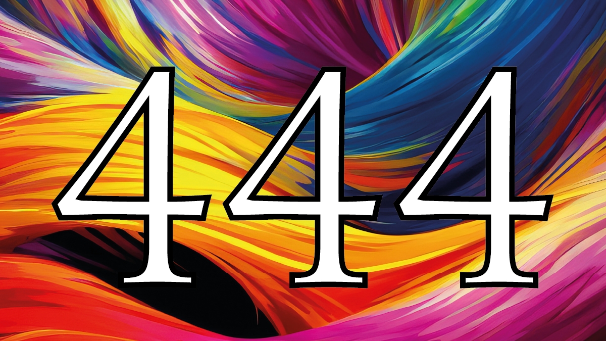 444'ün Anlamı Nedir?