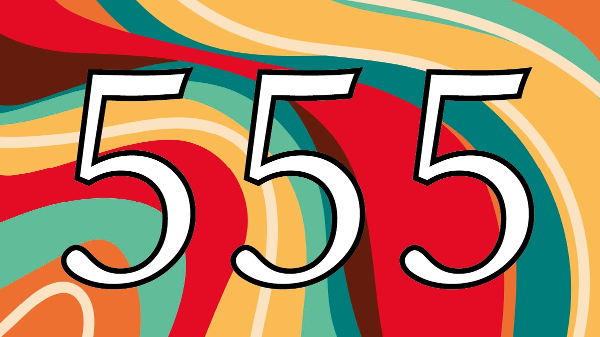 555'in Anlamı Nedir?