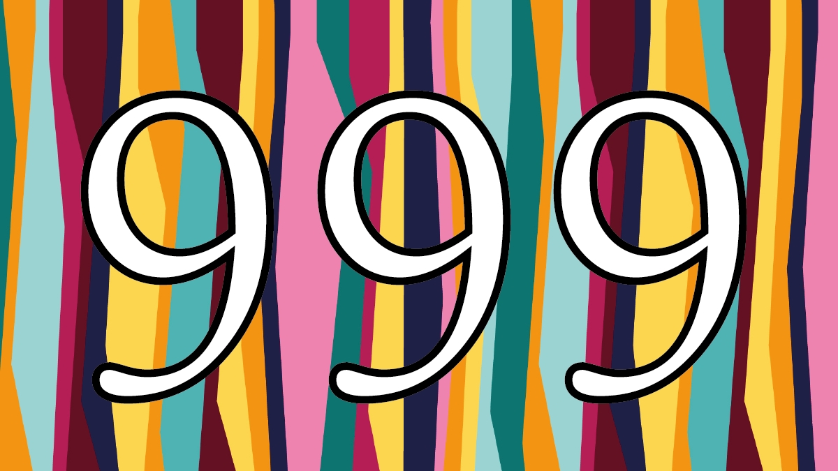 999'un Anlamı Nedir?