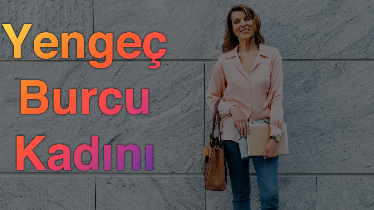 Yengeç Burcu Kadını